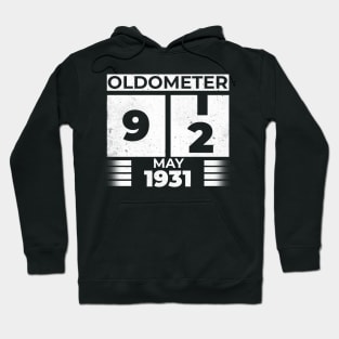 Oldometer 92 Years Old Born In May 1931 Hoodie